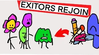 BFB intro but if the exitors rejoined👀