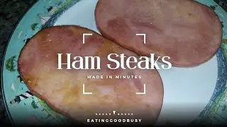 Enjoy Maple Syrup Glazed Ham Steaks Made in a Few Simple Minutes
