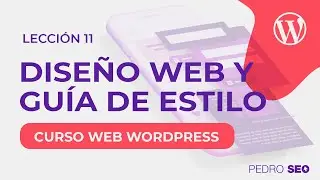#11 Diseño Web WordPress - CURSO WORDPRESS 2021