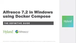 Installing Alfresco 7.2 in Windows using Docker Compose