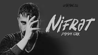 Payam Turk — Nifrət (Rəsmi Audio)