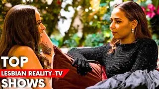 TOP 8 Lesbian Reality TV Shows to Watch🏳️‍🌈📽️