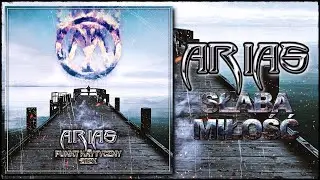 ARIAS - Słaba Miłość (Official Audio)