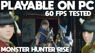 Monster Hunter Rise Playable on PC | Switch Emulation - 60 FPS at 1620p Tested