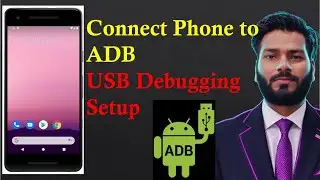 #5 Connect ADB with Android Phone over USB Cable (in Hindi) | Mobile Pen-Testing Tutorial
