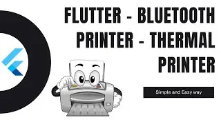 Flutter: How to print PDF in the Flutter App | Bluetooth Printer | Thermal Printer