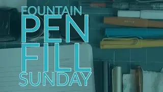 Pen Fill Sunday / Fountain pens #shorts