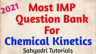 Most IMP Questions in Chemical Kinetics | Question Bank | Sahyadri Tutorials