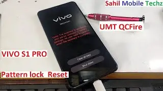 Vivo S1 Pro pattern lock reset by umt qcfire