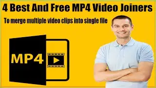 Best Free MP4 Video Joiners For Windows 10/7/8✪Video Merger Software For Windows 10 To Join Videos