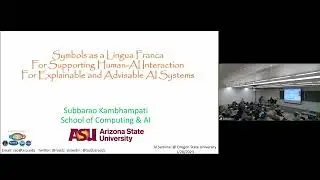 Symbols as Lingua Franca for Supporting Human-AI Interaction For Explainable & Advisable AI Systems