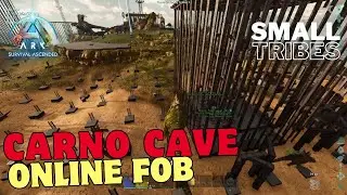 Carno Cave Online FOB! Attacking Our Enemies On The Server! -ArkAscended|SmallTribes|ep.19