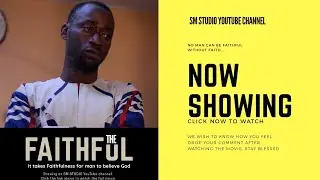 NIGERIAN SERIES || THE FAITHFUL || FULL EPISODE 2021