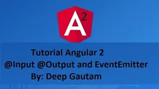 Angular 2 Tutorial input output event emitter