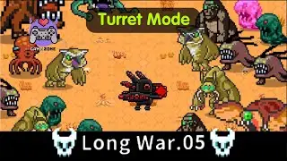 Project Clean Earth - Long War Level 5 - Turret Defense
