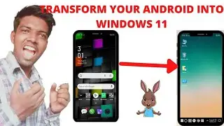 Transform Android into Windows 11। Use of Windows 11 in Mobile। Windows 11 in Mobile in Hindi