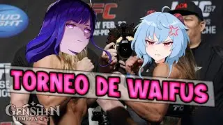 ÉPICO TORNEO DE WAIFUS | Genshin Impact 2022