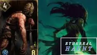 [Gwent] Monsters Ethereal Haunt Deck Guide - Master Mirror