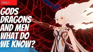 Of Gods, Dragons, And Men | Daily Genshin | Genshin Impact