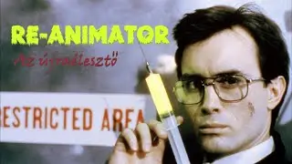 Re-animátor - Az újraélesztő (1985) 🎃🎞
