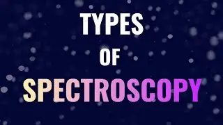 Types of spectroscopy | Tamil | Chemistry in Tamil