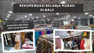 REKOMENDASI TEMPAT BELANJA DI BALI