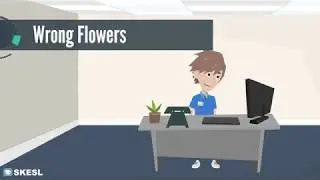 English Conversation Lesson 50:  Wrong Flowers