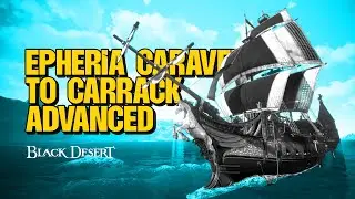 Epheria Caravel to Carrack Advanced