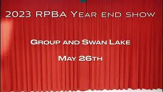 2023 RPBA Year end Show May 26Th