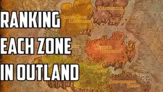 Ranking The Zones In Outland