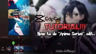 Anime Characters & their Rivals Tutorial / Best Method || CapCut Tutorial AMV