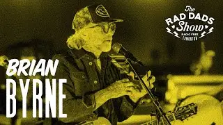 The Rad Dads Show - Brian Byrne (I Mother Earth, Two)