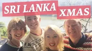 CHRISTMAS IN SRI LANKA - VLOG PART 1