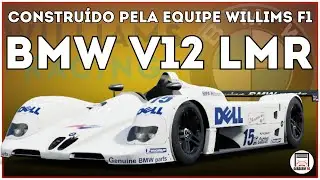 BMW V12 LMR: O Único Carro da BMW a VENCER LE MANS! - EP.135
