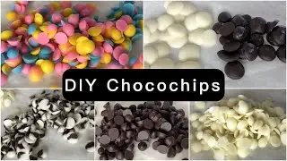DIY Chocochips | Chocochips at home | 6 types of homemade chocochips | Coloured chocochips