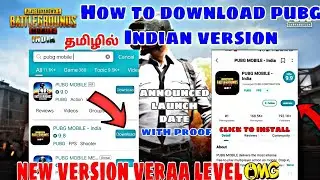 Pubg mobile Indian version Launch date / tamil / How to download pubg Indian version in tamil