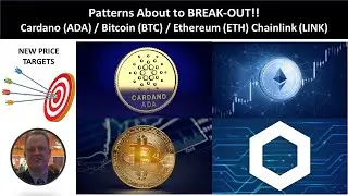 Patterns About to BREAK-OUT!!! - Cardano (ADA) - Bitcoin (BTC) - Ethereum (ETH) - Chainlink (LINK)