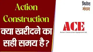 action construction equipment share latest news | ace construction share | stock to buy