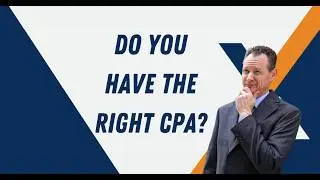 Do I have the right CPA for me?