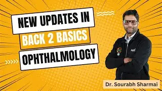New Updates in back 2 basics #Ophthalmology #neetpg #fmge #inicet2024