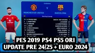REVIEW OPTION FILE PES 2019 PS4 PS5 ORIGINAL UPDATE WINTER PRE SEASON 2024 2025 | EURO 2024