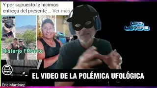 AQUÍ EL VIDEO DE LA POLÉMICA EN LA UFOLÓGIA NACIONAL