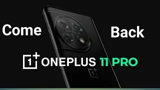 OnePlus 11 Pro Review | OnePlus Come Back | OnePlus 11 Pro Features | Camera High Quality Mobile