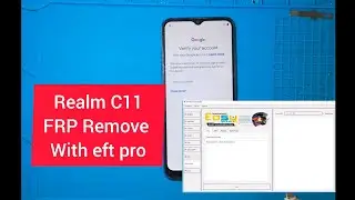 realme C11 2021 FRP Remove with EFT PRO 