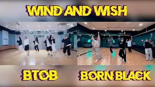 BTOB Wind and Wish original choreography by Born Black