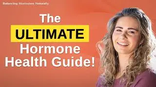 BEST Lifestyle Habits to Balance Your Hormones Naturally