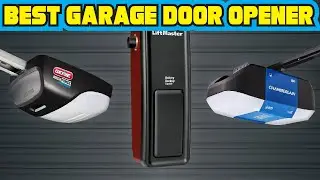 Best Garage Door Opener 2020