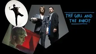 Röyksopp & Robyn - The Girl and the Robot (Album Version/ Davide Rossi Re-Interpretation Mashup)