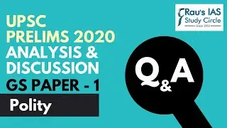 UPSC Prelims 2020 Analysis | Polity GS Paper 1 Discussion | Rau's IAS