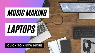 Best Laptop for Music Production | Make Music with Laptops | Best Laptop for Making Music